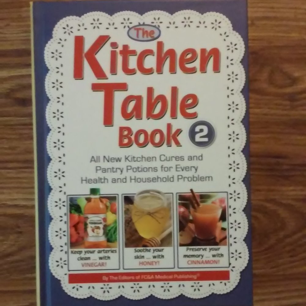 Kitchen Table Book 2 Cures Health & House Problems 372 Pages Unused Perfect Hard